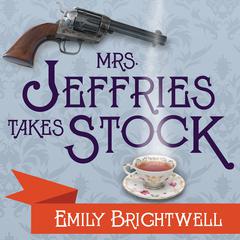 Mrs. Jeffries Takes Stock Audiobook, by Emily Brightwell