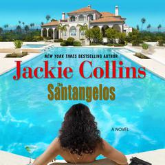 The Santangelos: A Novel Audiobook, by Jackie Collins