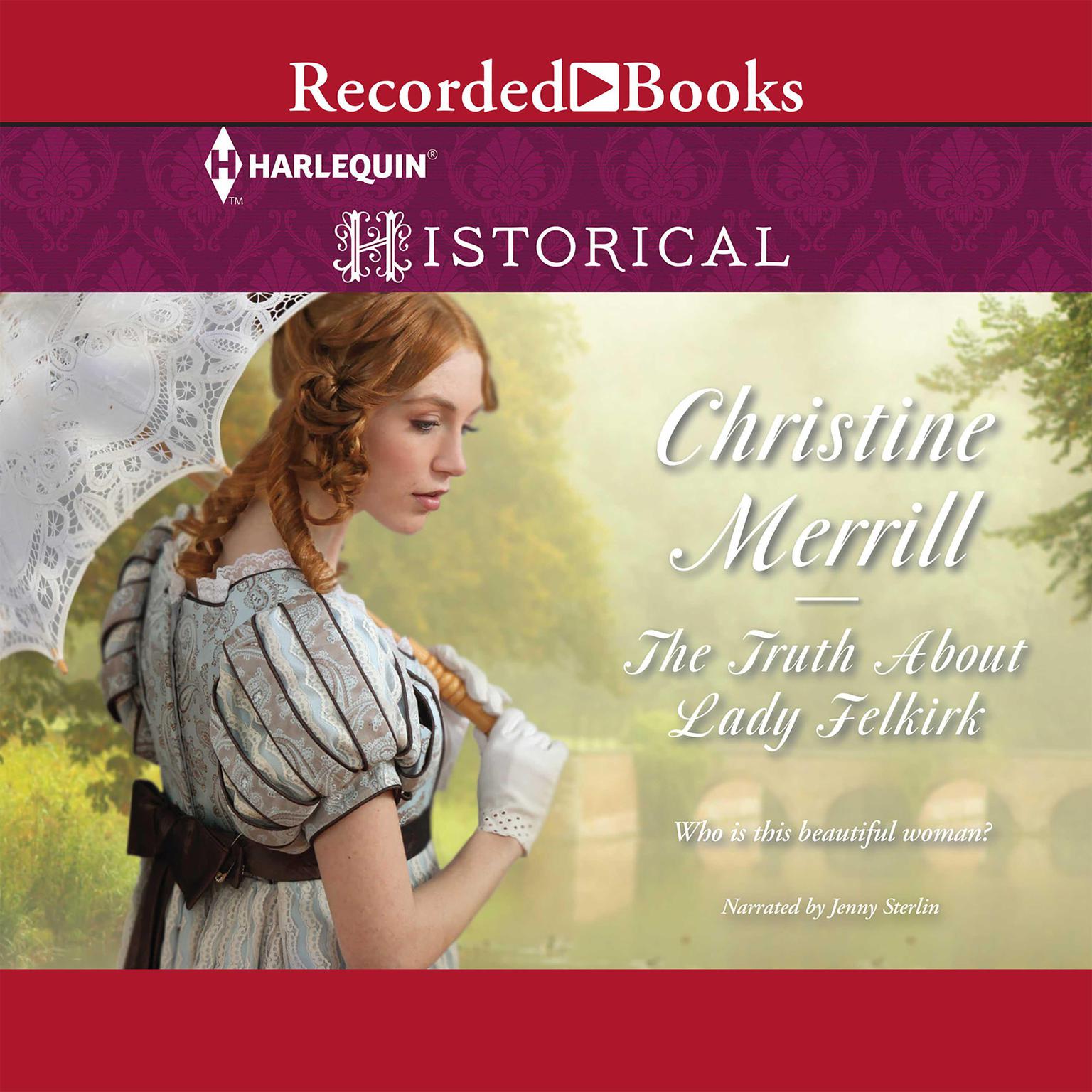 The Truth About Lady Felkirk Audiobook, by Christine Merrill