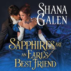 Sapphires Are an Earl's Best Friend Audiobook, by Shana Galen