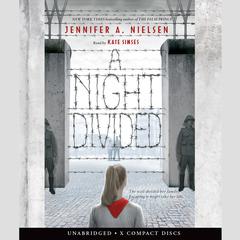 A Night Divided Audiobook, by Jennifer A. Nielsen