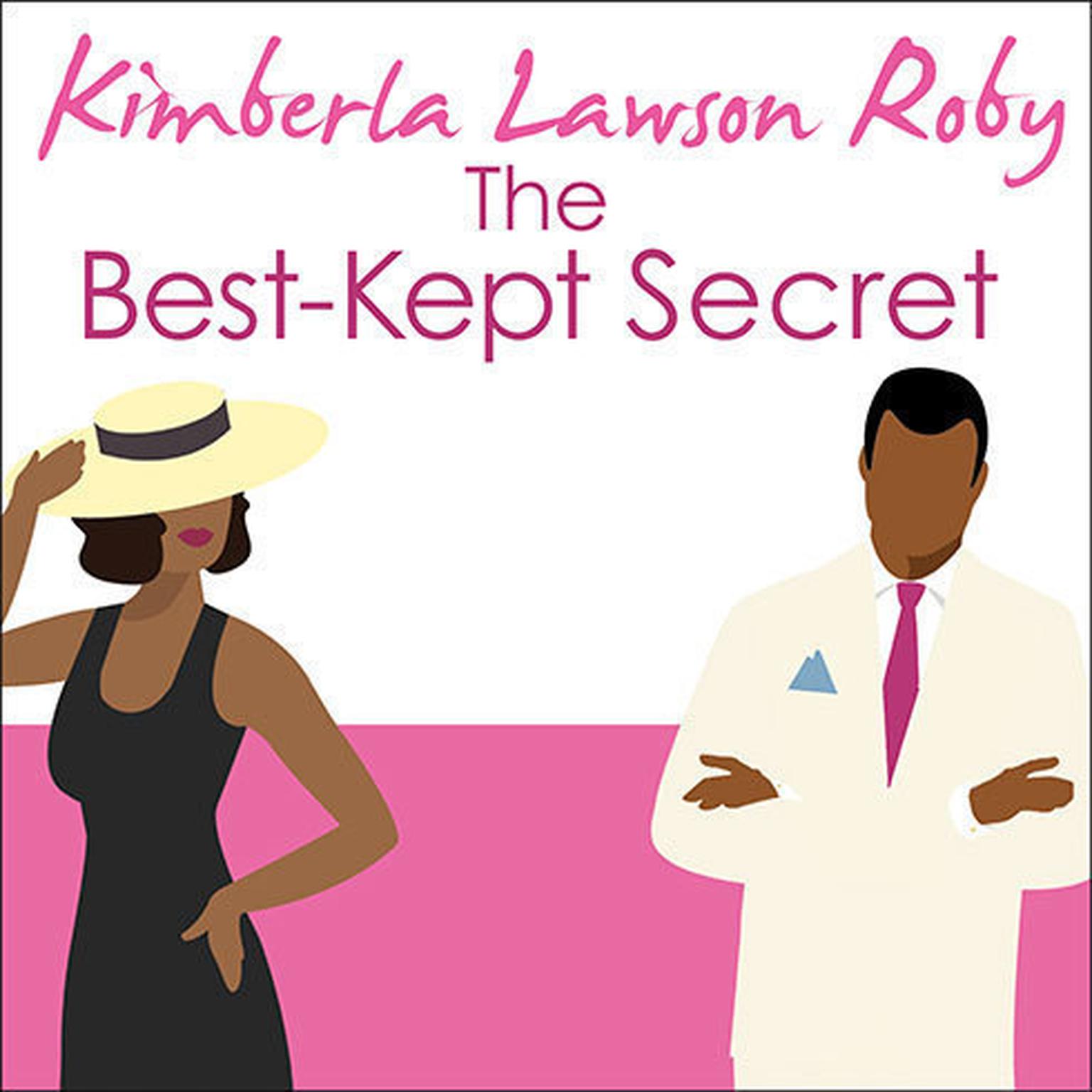 The Best-Kept Secret Audiobook, by Kimberla Lawson Roby