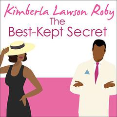 The Best-Kept Secret Audiobook, by Kimberla Lawson Roby