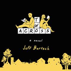 Two Across Audiobook, by Jeffrey Bartsch