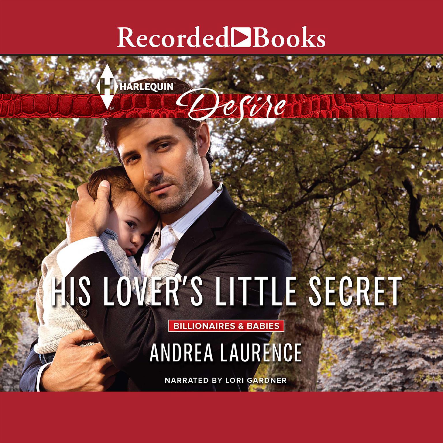 His Lovers Little Secret Audiobook, by Andrea Laurence