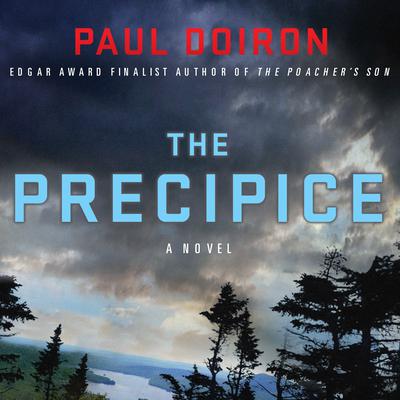 The Precipice: A Novel Audiobook, by Paul Doiron