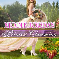 Princess Charming Audiobook, by Nicole Jordan