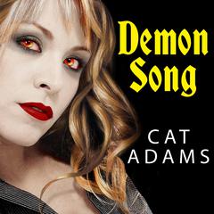 Demon Song Audiobook, by Cat Adams