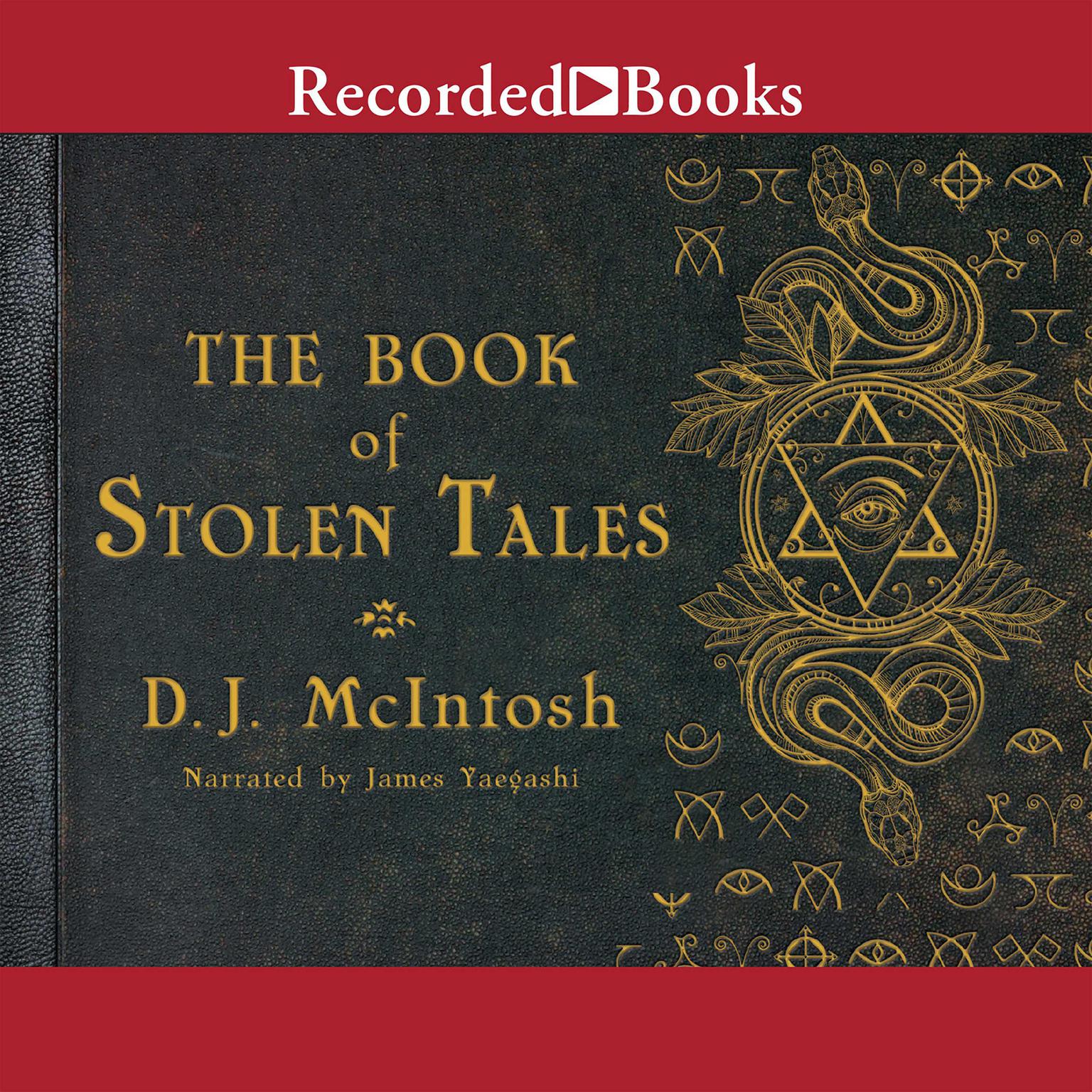 The Book of Stolen Tales Audiobook, by D. J. McIntosh