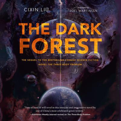 The Dark Forest Audiobook, by Cixin Liu