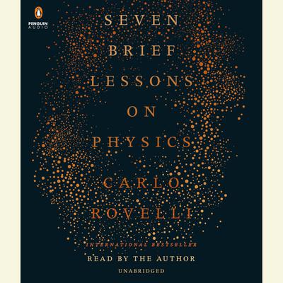 Seven Brief Lessons on Physics Audiobook, by 