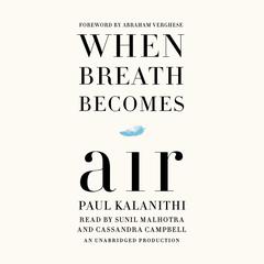 When Breath Becomes Air Audiobook, by Paul Kalanithi