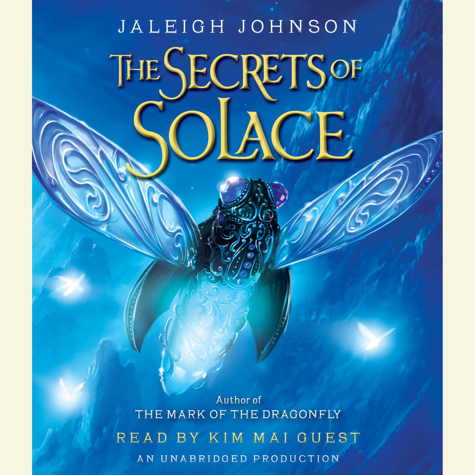 The Secrets of Solace Audiobook, by Jaleigh Johnson