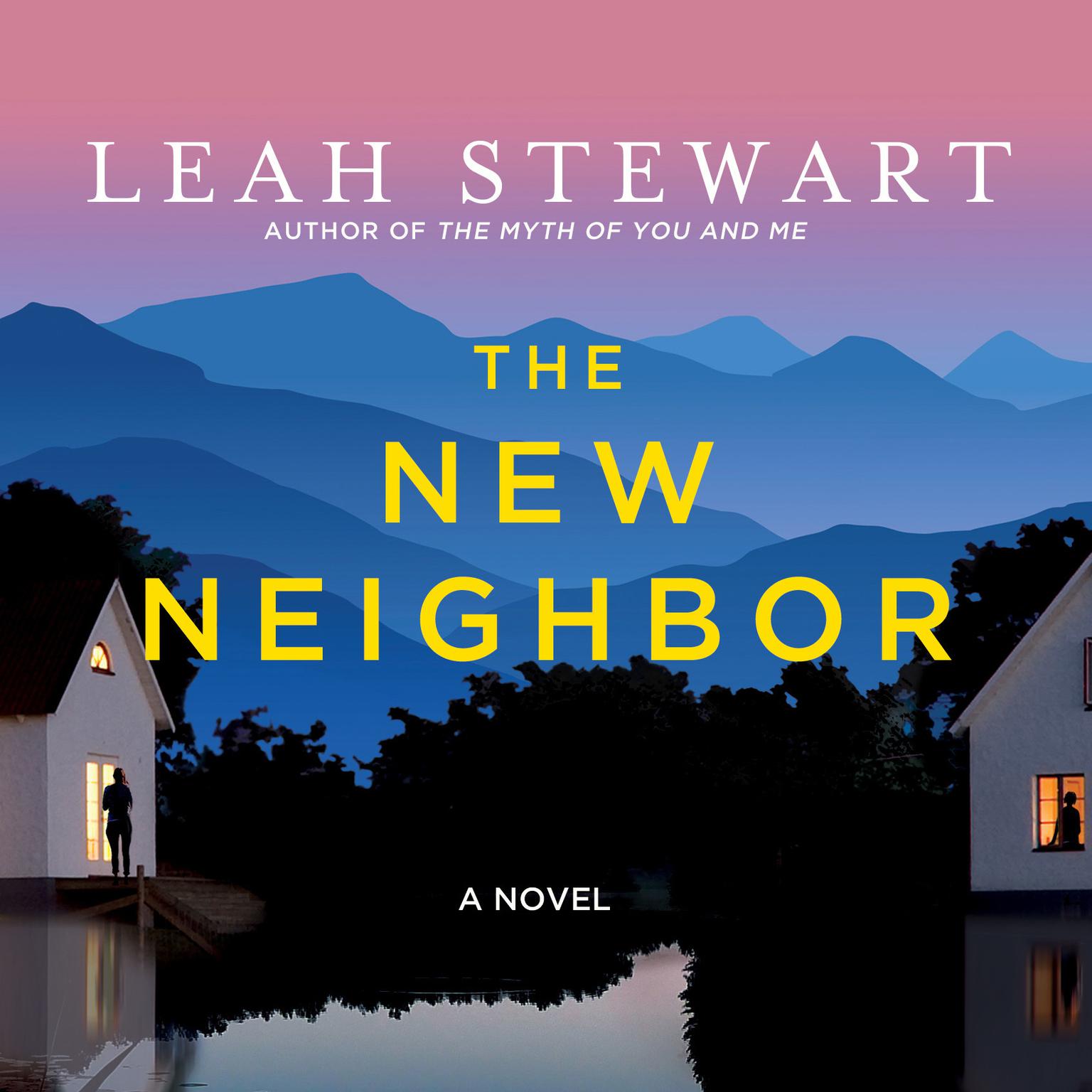 The New Neighbor Audiobook, by Leah Stewart