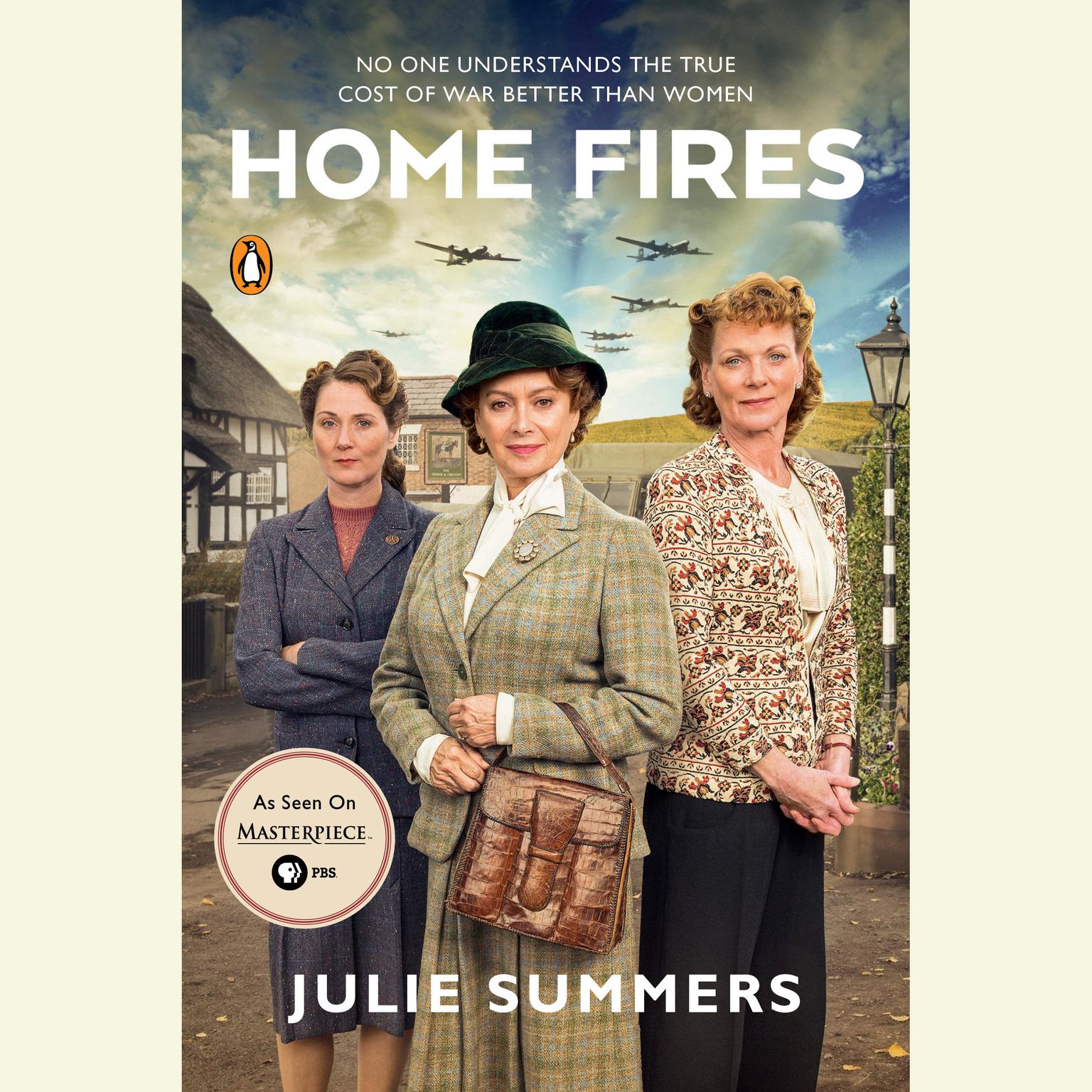 Home Fires: The Story of the Womens Institute in the Second World War Audiobook, by Julie Summers