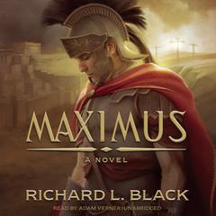 Maximus: A Novel Audiobook, by 