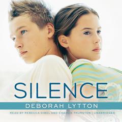 Silence Audiobook, by Deborah Lytton