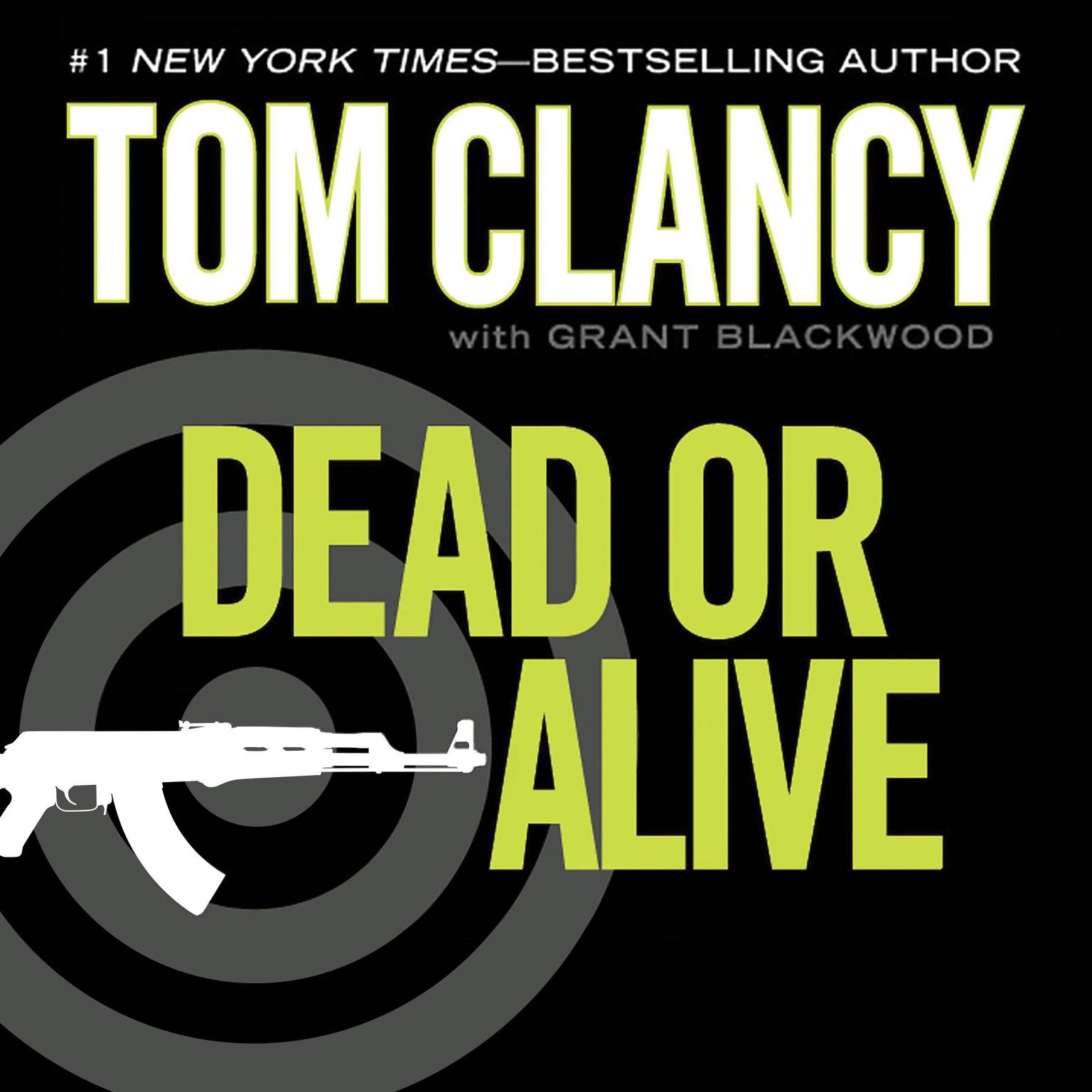 Dead or Alive Audiobook, by Tom Clancy