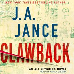 Clawback: An Ali Reynolds Novel Audiobook, by J. A. Jance