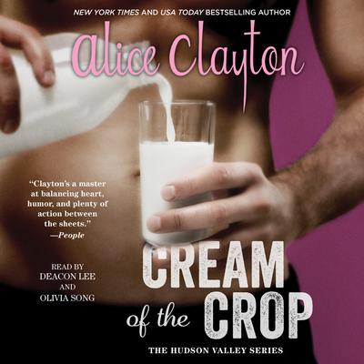 Cream of the Crop Audiobook, by Alice Clayton