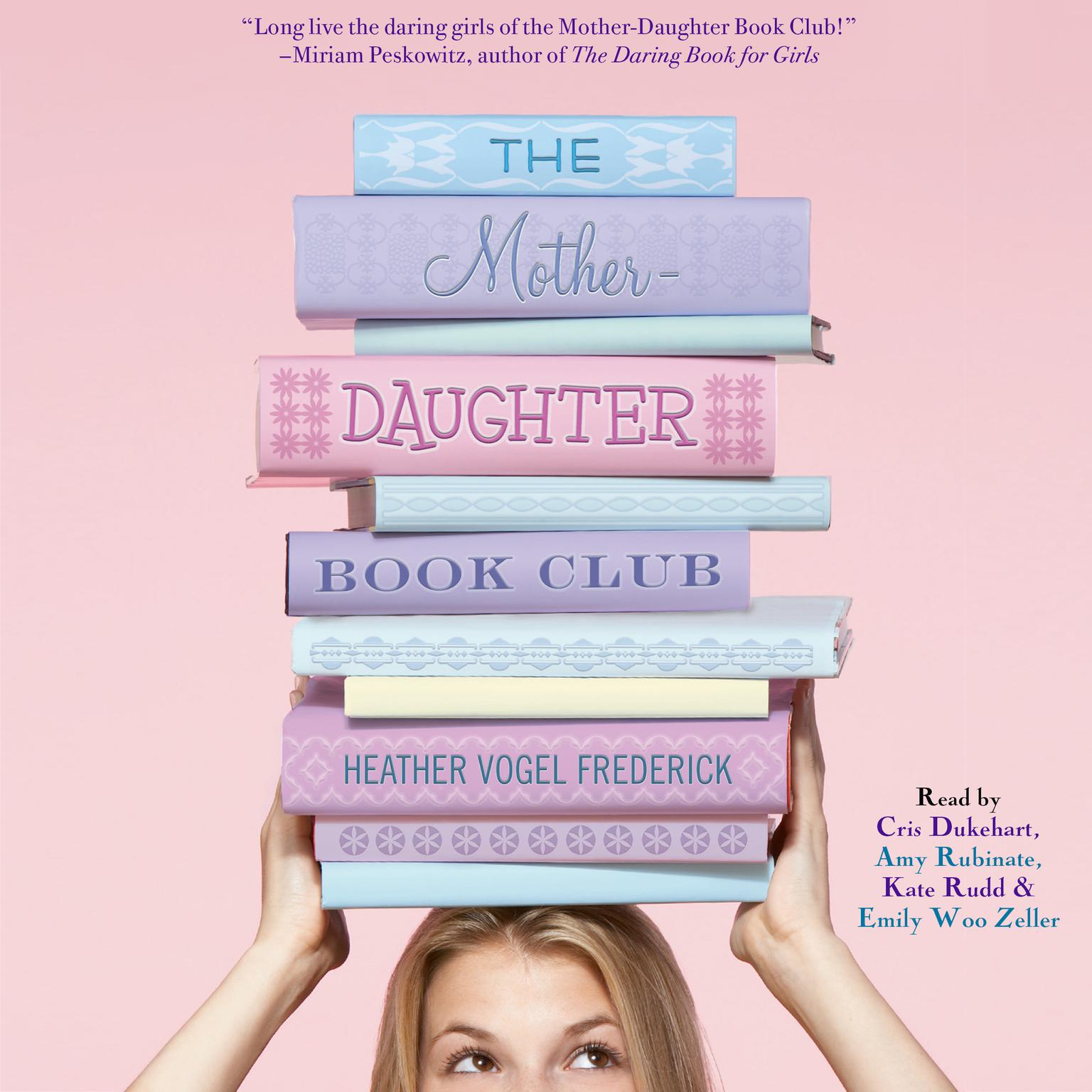 The Mother-Daughter Book Club Audiobook, by Heather Vogel Frederick