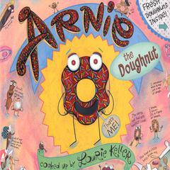 Arnie the Doughnut Audiobook, by Laurie Keller