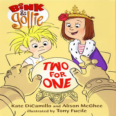 Bink and Gollie: Two For One Audiobook, by Kate DiCamillo
