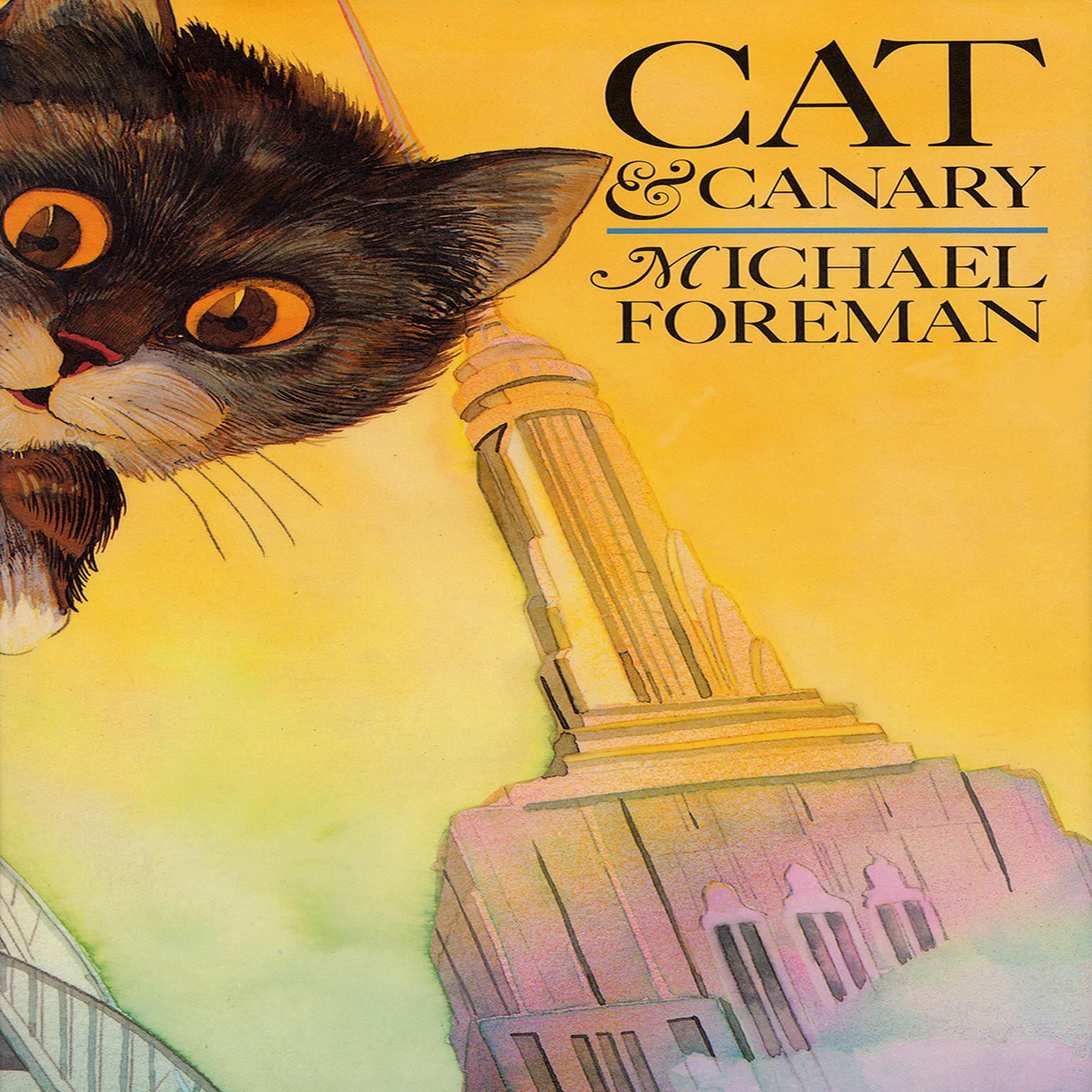 Cat and Canary Audiobook, by Michael Forman