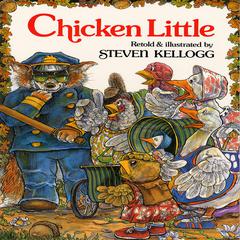 Chicken Little Audiobook, by Steven Kellogg