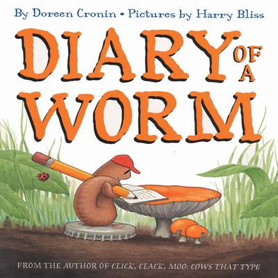 Diary of a Worm Audiobook, by Doreen Cronin
