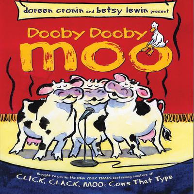 Dooby Dooby Moo Audiobook, by Doreen Cronin