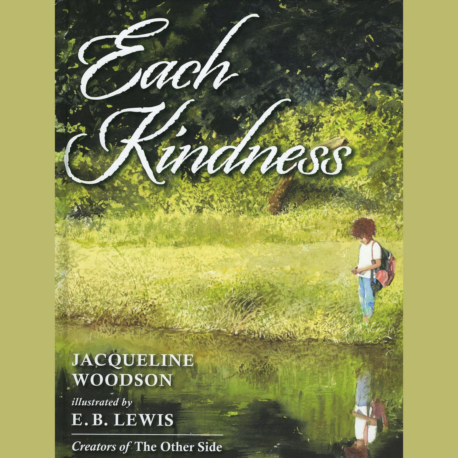 Each Kindness Audiobook, by Jacqueline Woodson