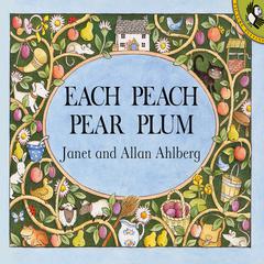 Each Peach Pear Plum Audiobook, by Janet Ahlberg