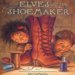 The Elves and the Shoemaker Audiobook, by 