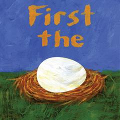 First the Egg Audiobook, by Laura Vaccaro Seeger