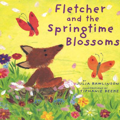 Fletcher and the Springtime Blossoms Audiobook, by Julia Rawlinson