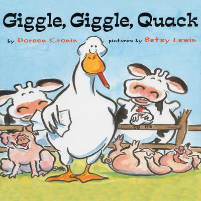 Giggle Giggle Quack Audiobook, by Doreen Cronin