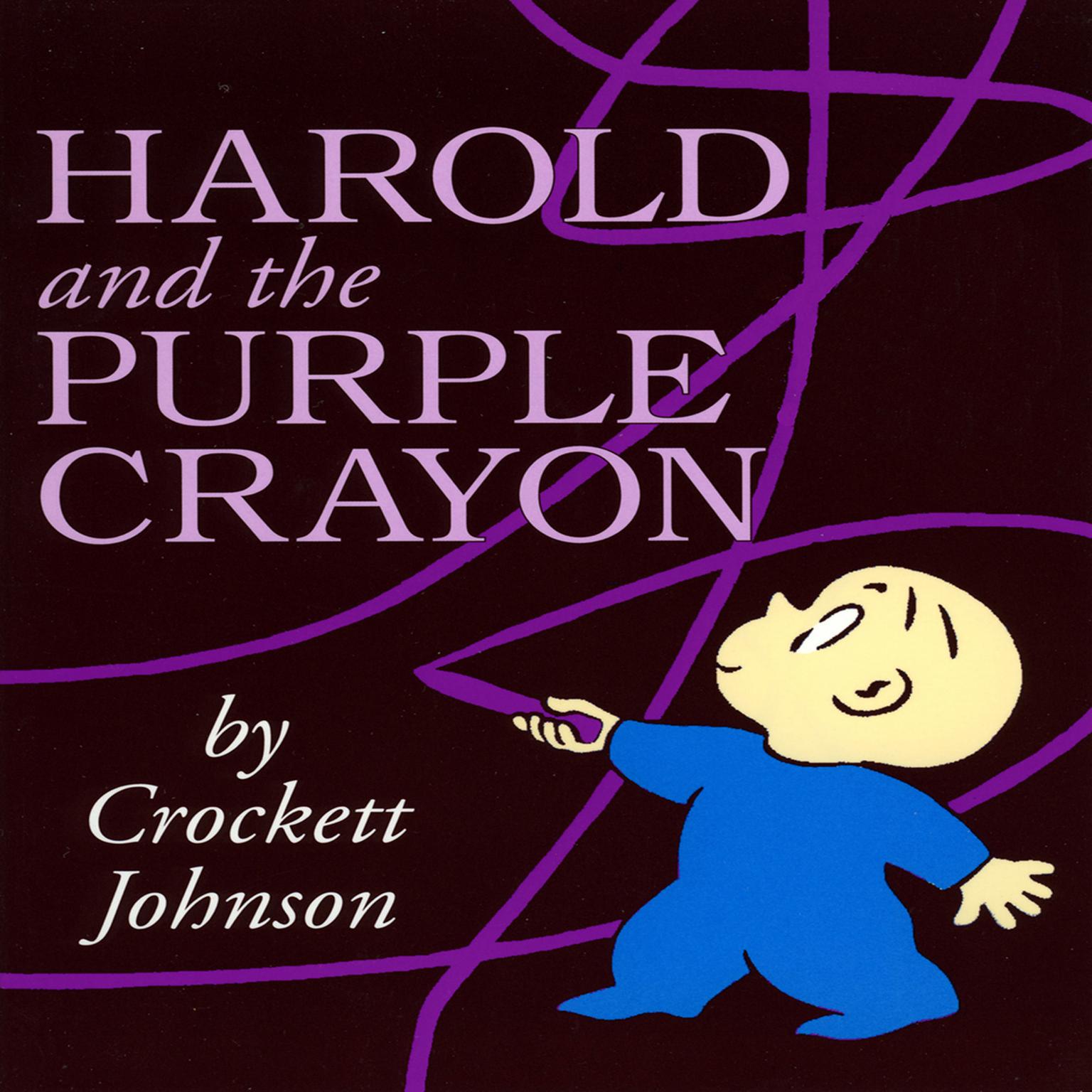 Harold and the Purple Crayon Audiobook, by David Johnson  Leisk