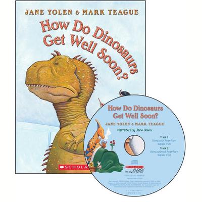 How Do Dinosaurs Get Well Soon? Audiobook, by Jane Yolen