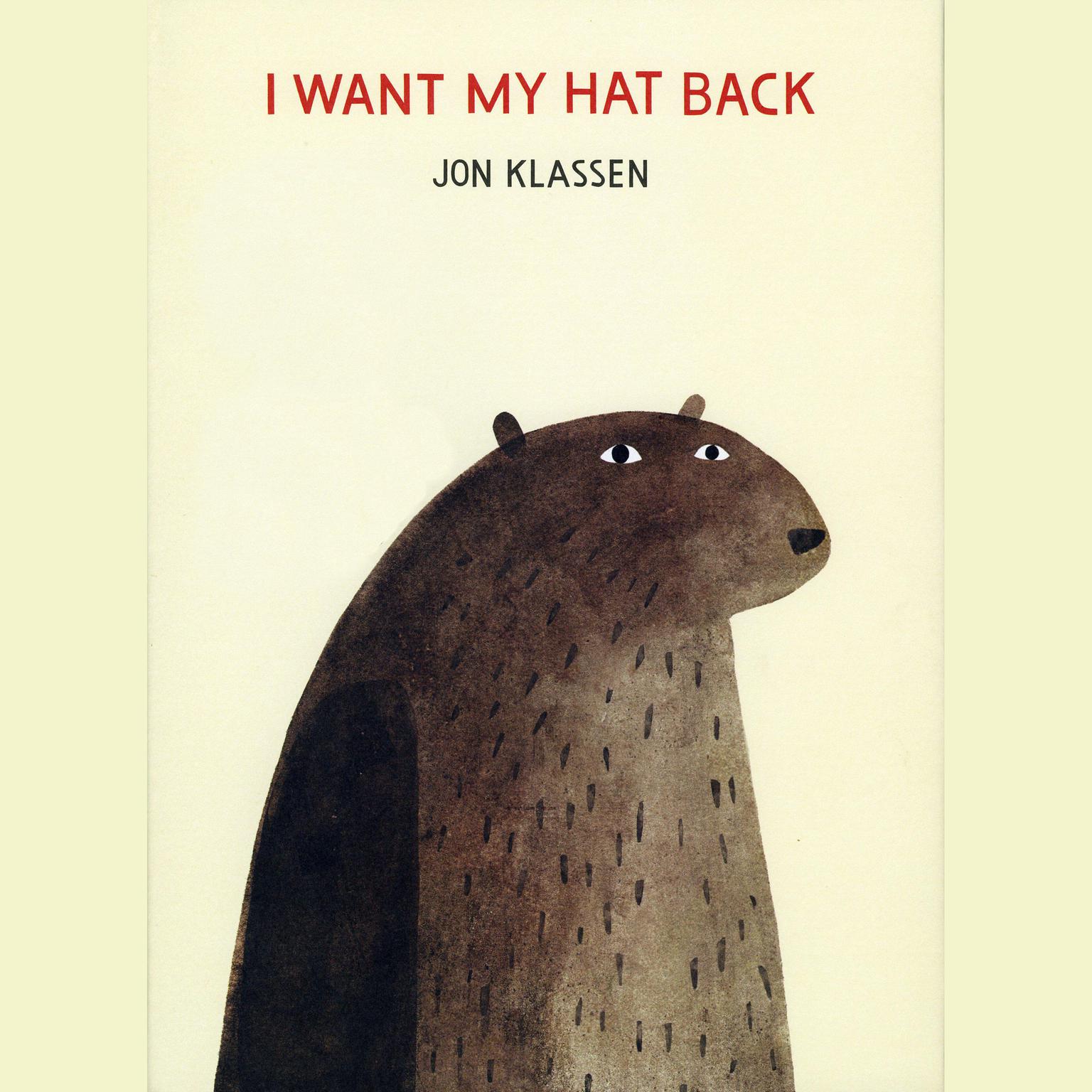 I Want My Hat Back Audiobook, by Jon Klassen