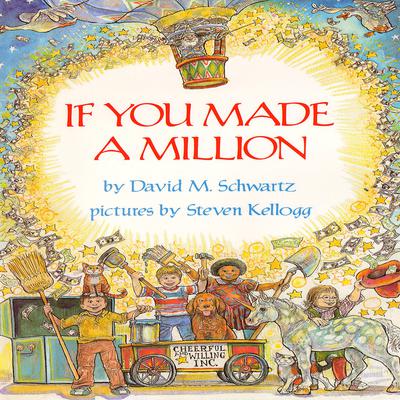 If You Made a Million Audiobook, by David M. Schwartz