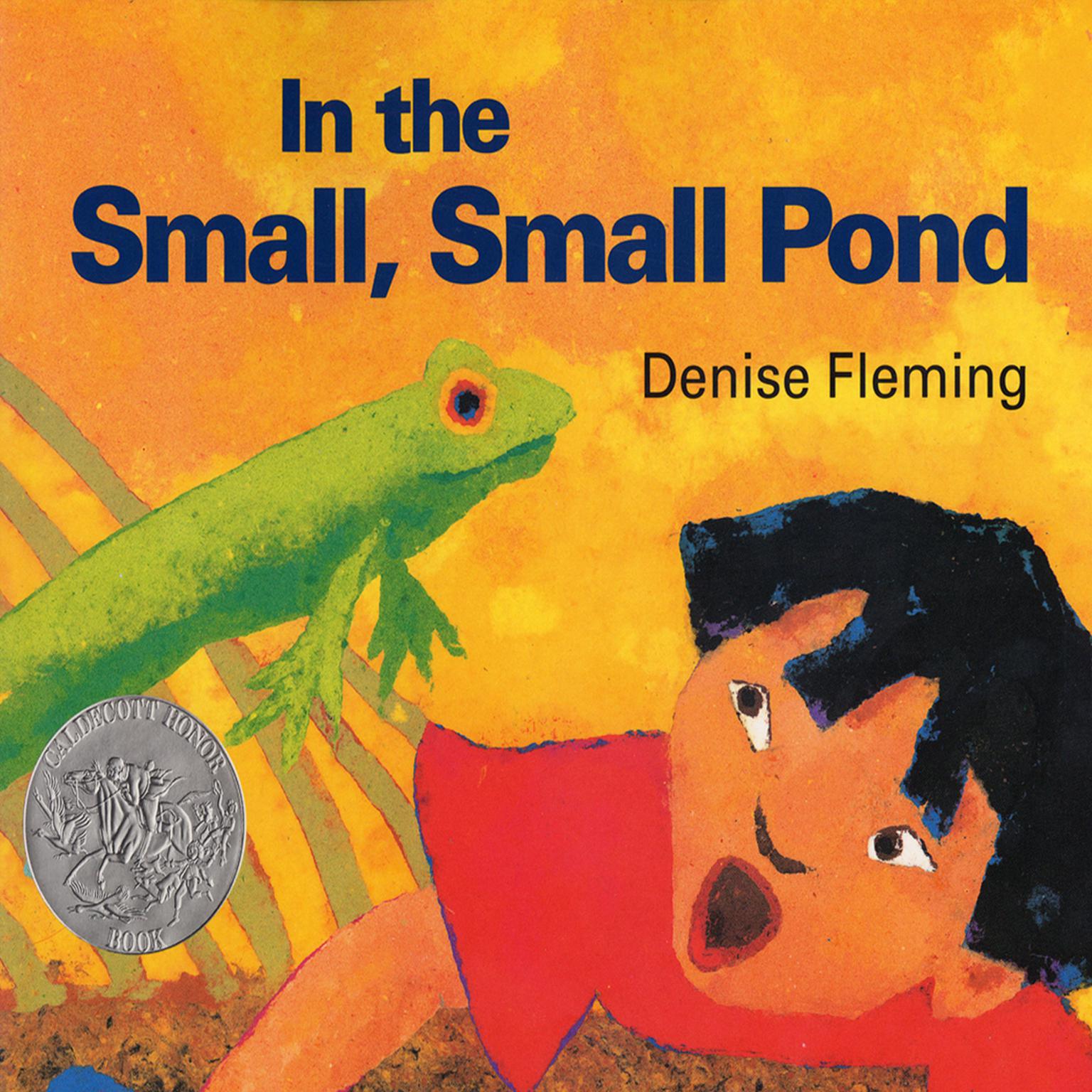 In the Small, Small Pond Audiobook, by Denise Fleming