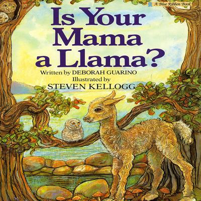 Is Your Mama a Llama? Audiobook, by Deborah Guarino