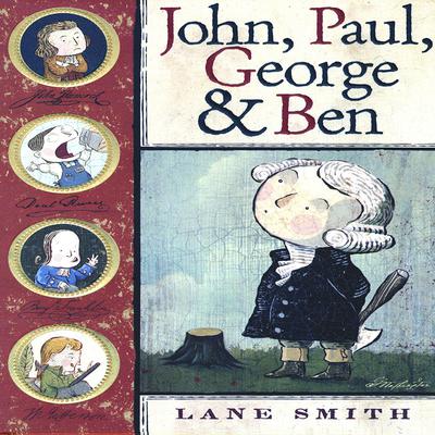 John, Paul, George & Ben Audiobook, by Lane Smith