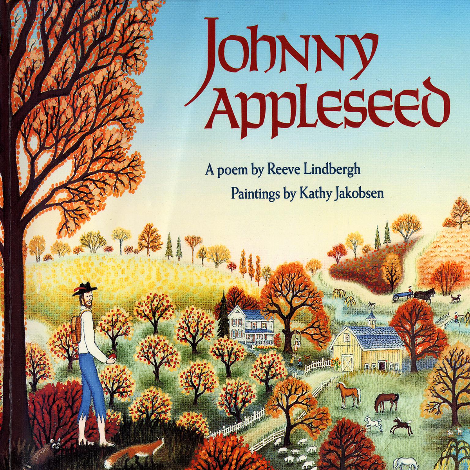 Johnny Appleseed Audiobook, by Reeve Lindbergh