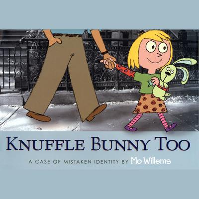 Knuffle Bunny Too:  A Case of Mistaken Identity Audiobook, by Mo Willems