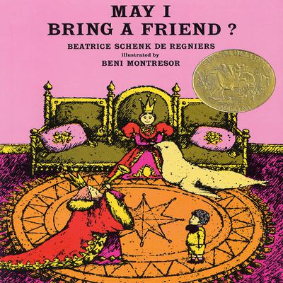 May I Bring a Friend? Audiobook, by Beatrice  Schenk de Regneirs