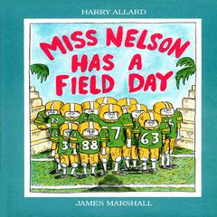 Miss Nelson Has a Field Day Audiobook, by Harry Allard