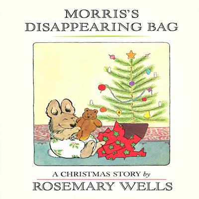 Morris’s Disappearing Bag Audiobook, by Rosemary Wells