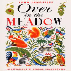 Over in the Meadow Audiobook, by John Langstaff